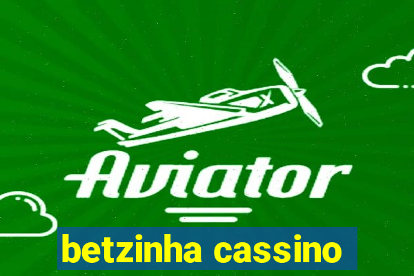 betzinha cassino